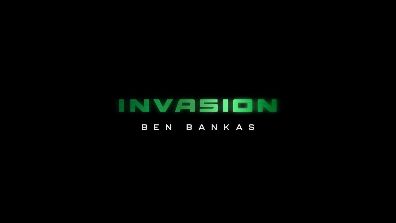 Ben Bankas: Invasion