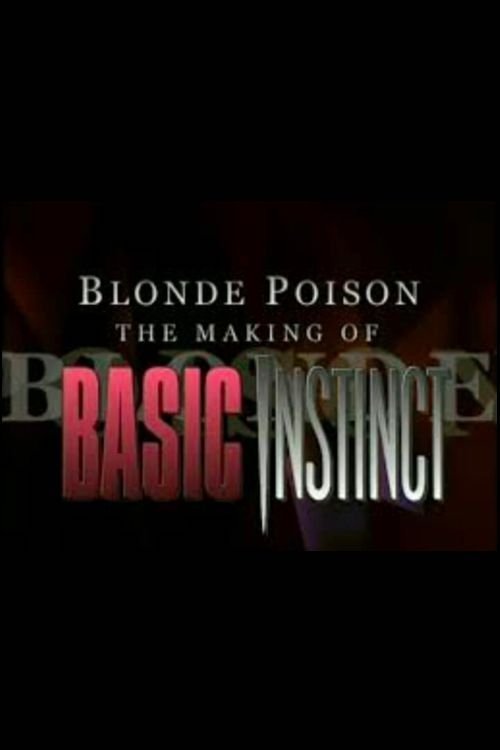 Poster de Blonde Poison: The Making of 'Basic Instinct'