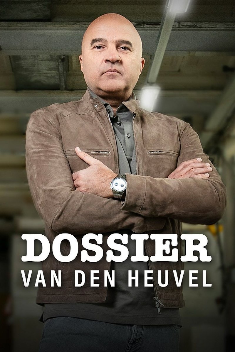 Poster de Dossier van den Heuvel