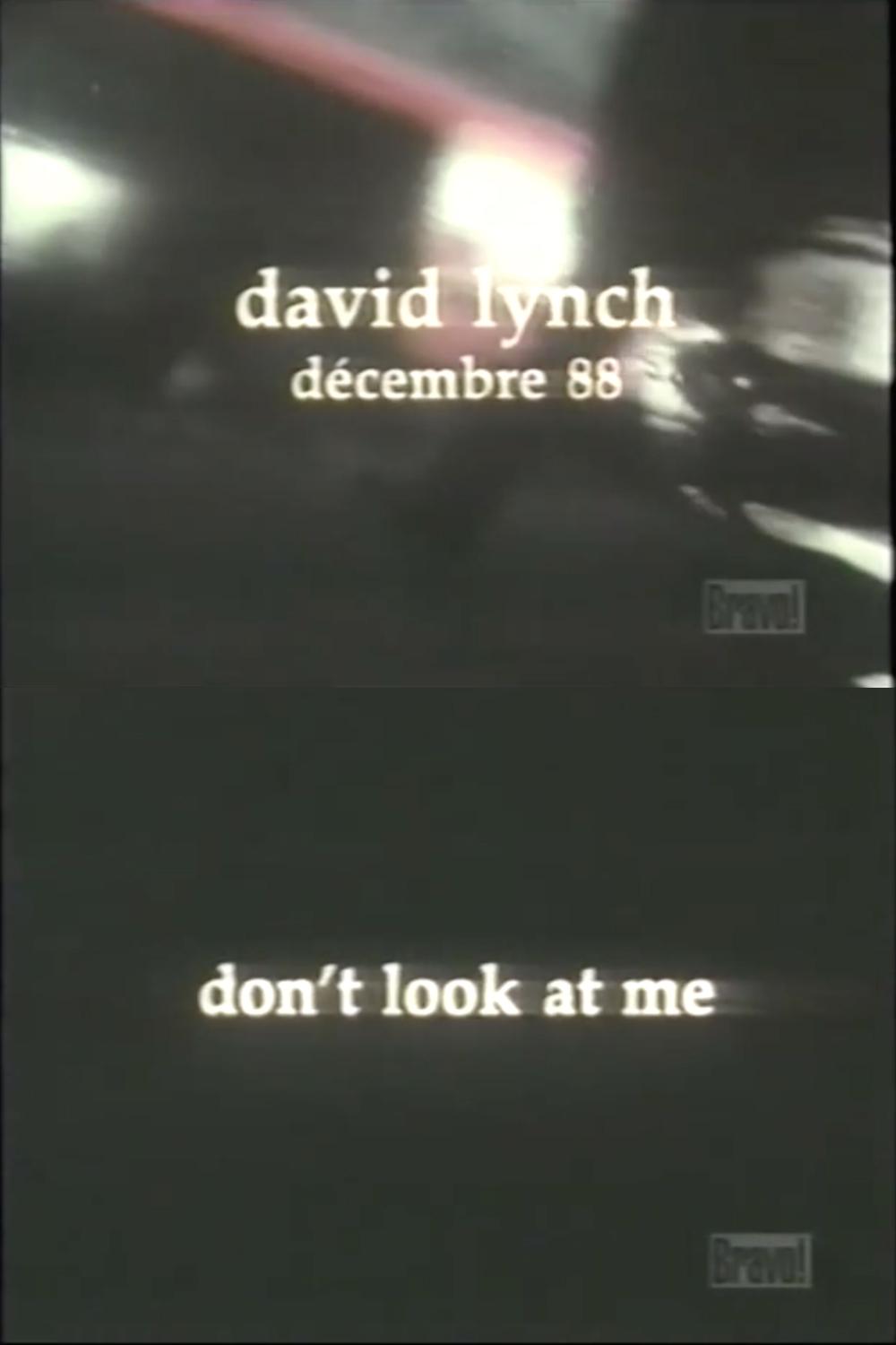 Poster de David Lynch: Don't Look at Me