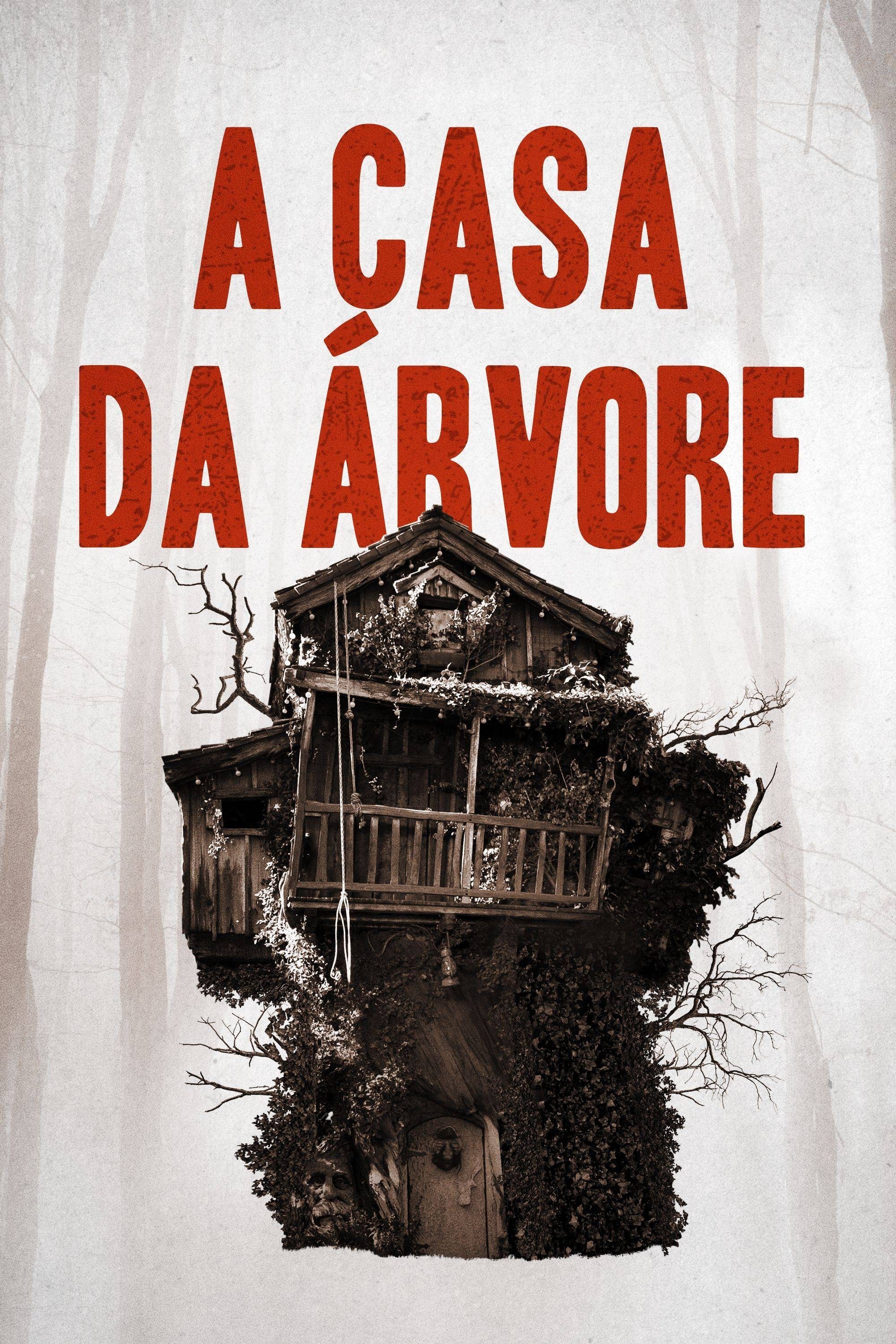 Poster de A Casa da Árvore