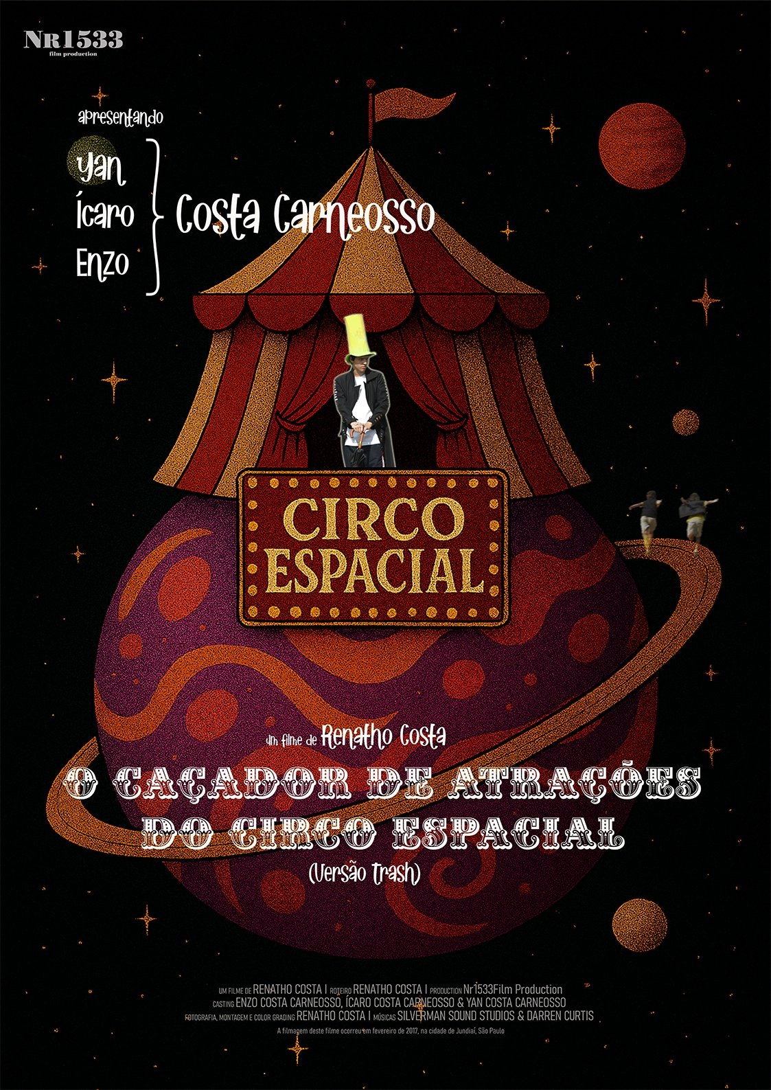 Poster de O caçador de atrações do Circo Espacial (versão trash)