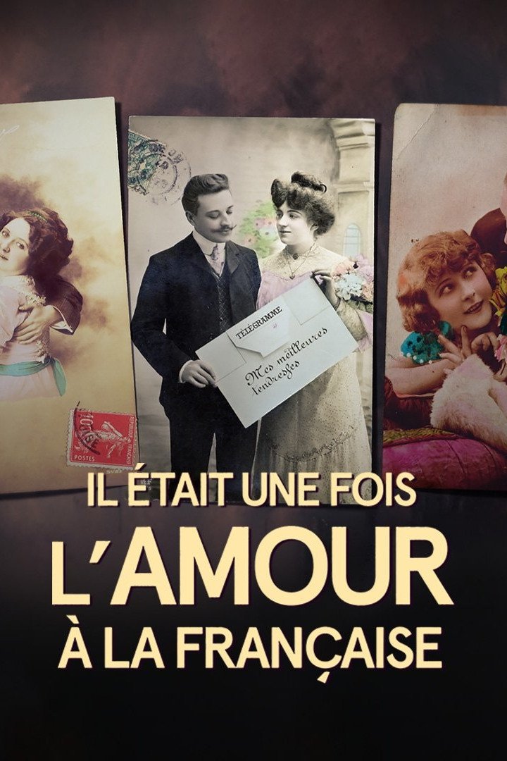 Poster de Il était une fois l'amour à la française