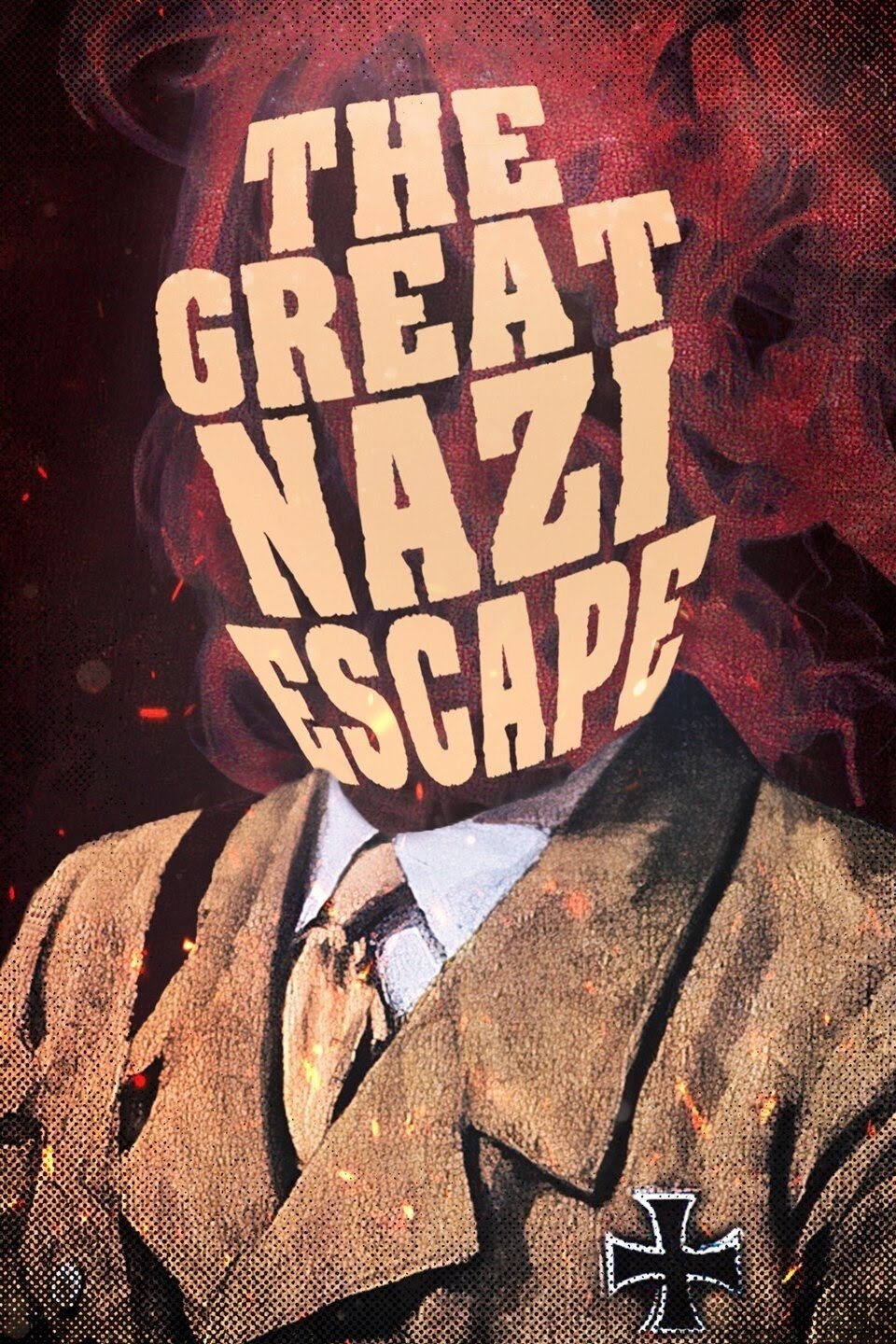 Affiche du film The Great Nazi Escape