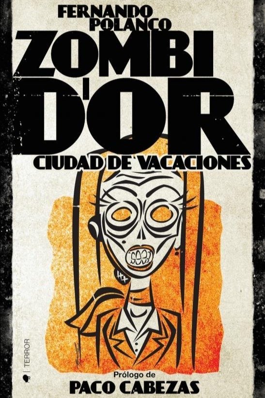 Poster de ZOMBI D'OR, Ciudad de Vacaciones