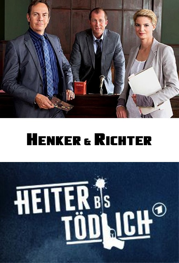 Poster de Heiter bis tödlich: Henker & Richter
