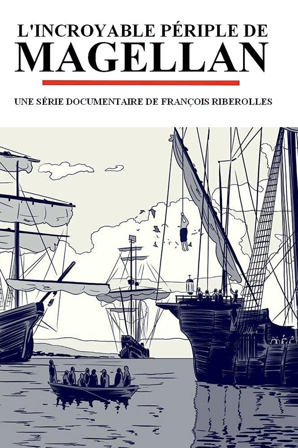 Poster de L'Incroyable Périple de Magellan