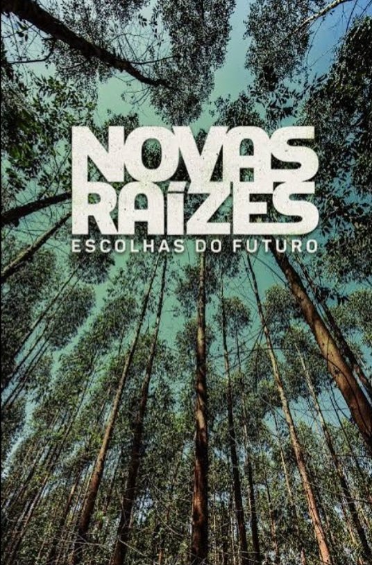 Poster de Novas Raízes – Escolhas do Futuro