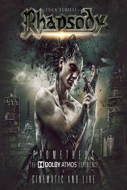 Poster de Luca Turilli's Rhapsody: Prometheus: The Dolby Atmos Experience