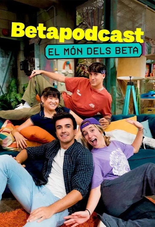 Poster de Betapodcast. El món dels Beta