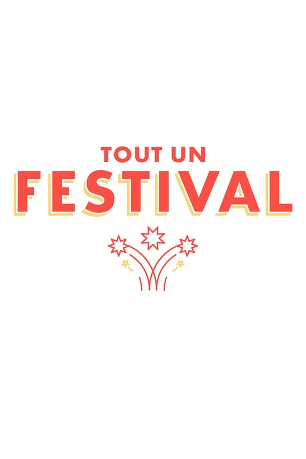 Poster de Tout un festival