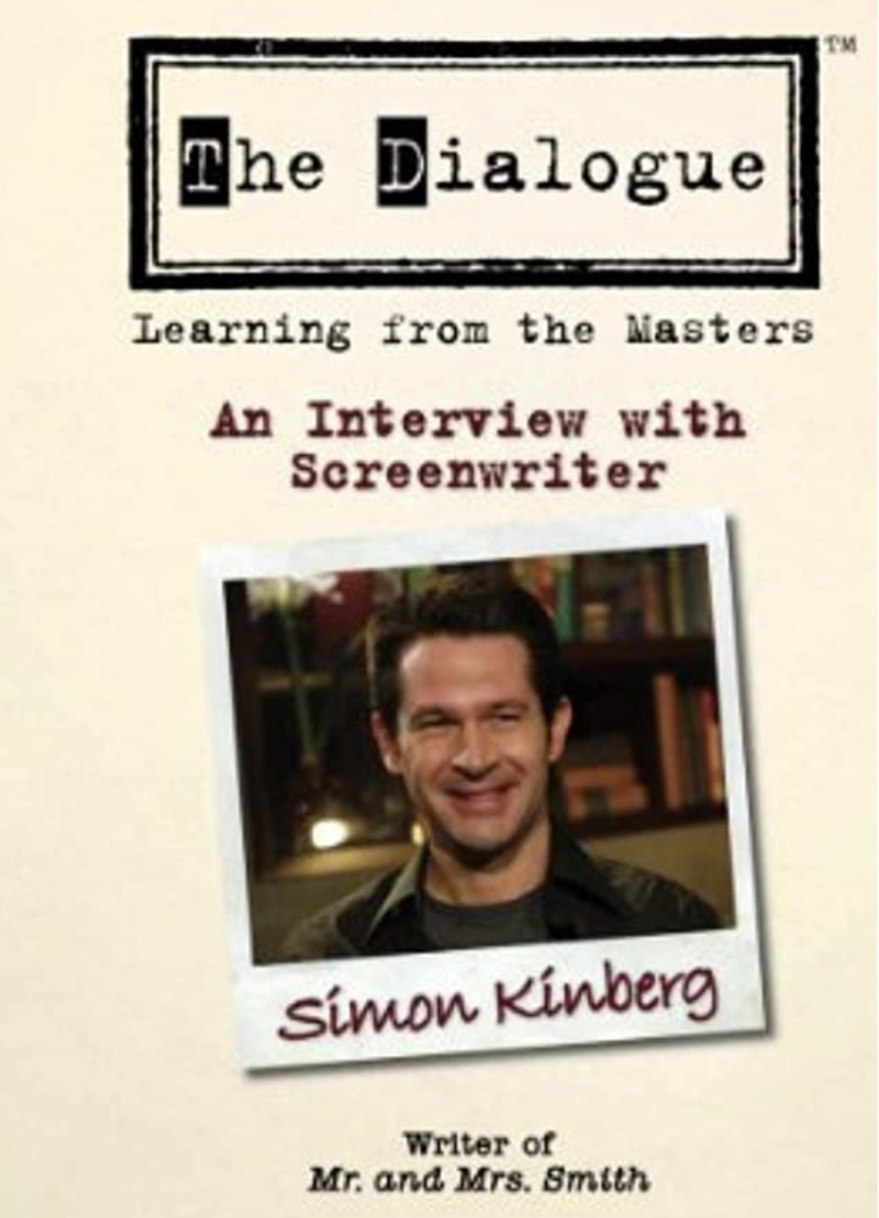 Poster de The Dialogue: An Interview with Screenwriter Simon Kinberg