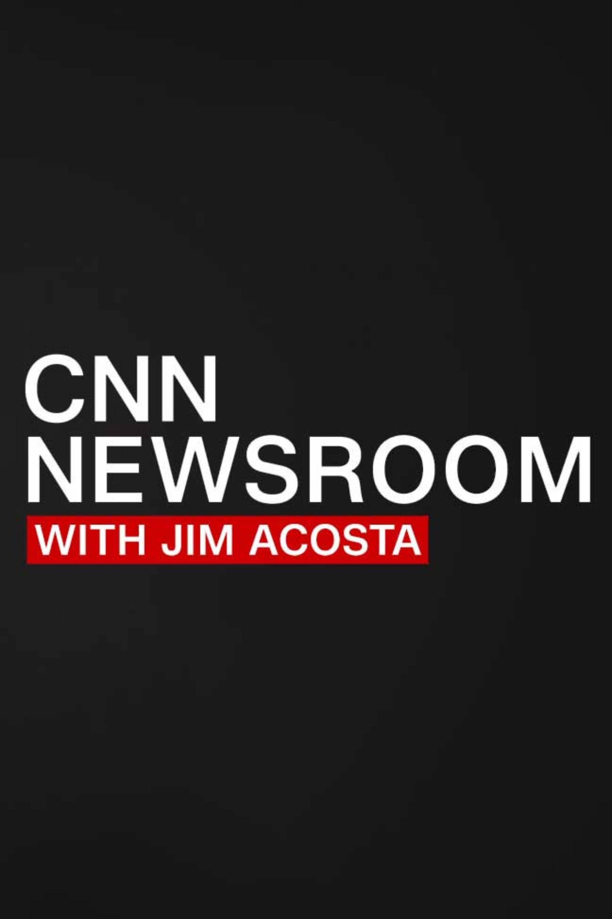 Poster de CNN Newsroom Daily with Jim Acosta