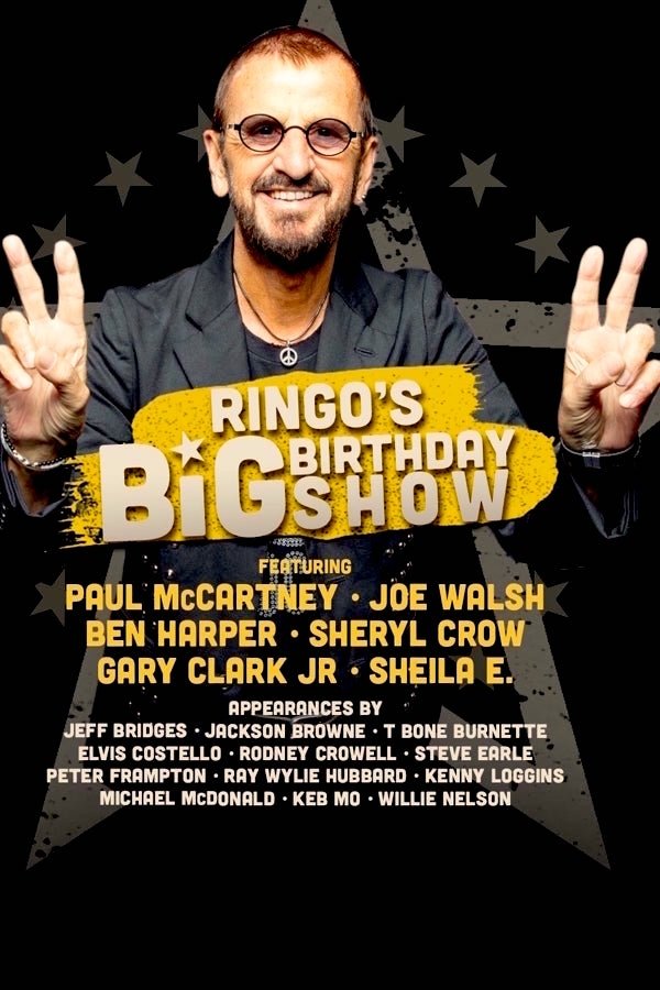 Poster de Ringo Starr’s Big Birthday Show