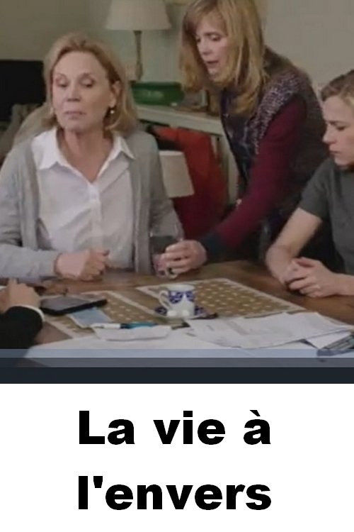 Poster de La vie à l'envers