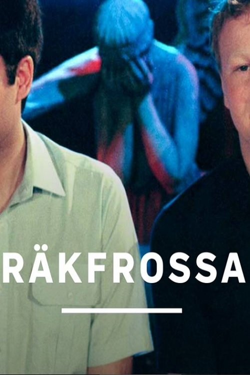 Poster de Räkfrossa