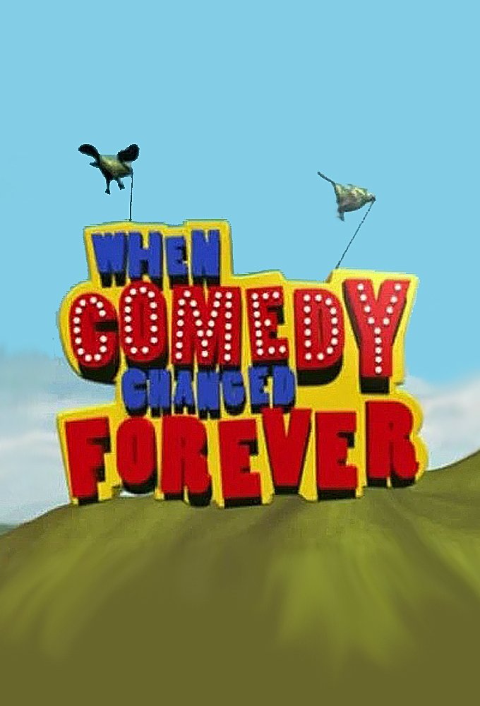 Affiche du film When Comedy Changed Forever