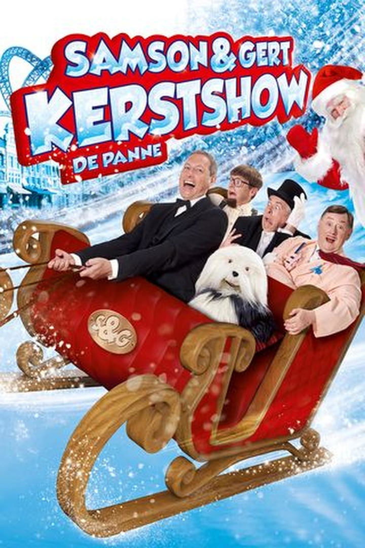 Poster de Samson & Gert Kerstshow: De Grootste Kerstshow Ooit (2012-2013)