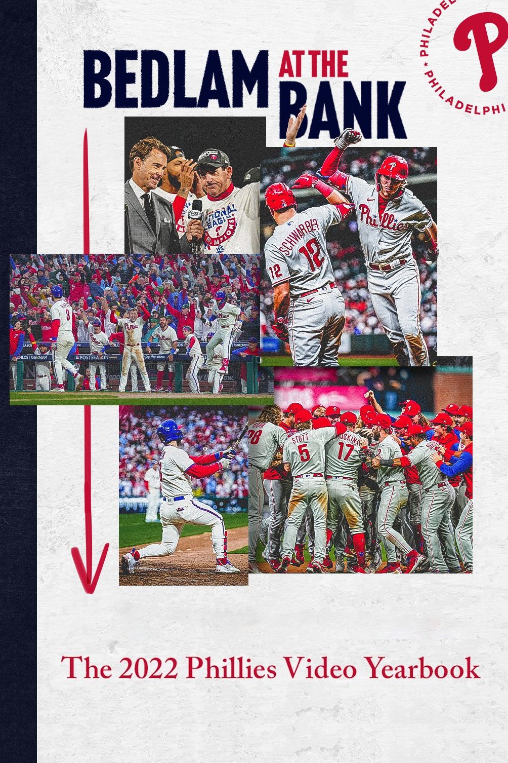 Poster de Bedlam At The Bank: The 2022 Phillies Yearbook