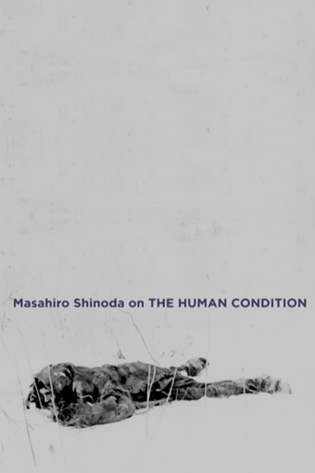 Poster de Masahiro Shinoda on 'The Human Condition'