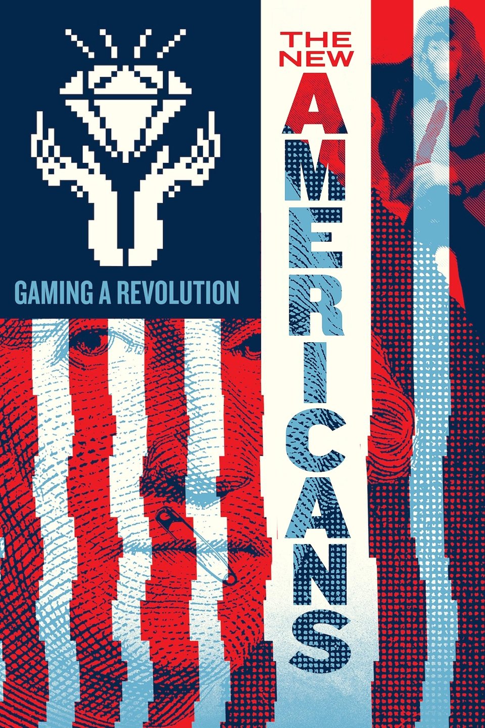Poster de The New Americans: Gaming a Revolution