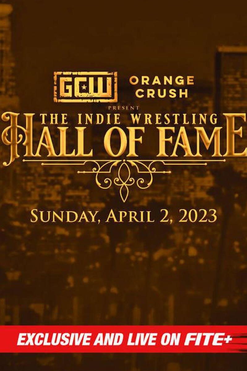 Affiche du film GCW The Indie Wrestling Hall of Fame