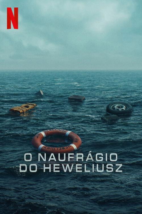 Poster de O Naufrágio do Heweliusz