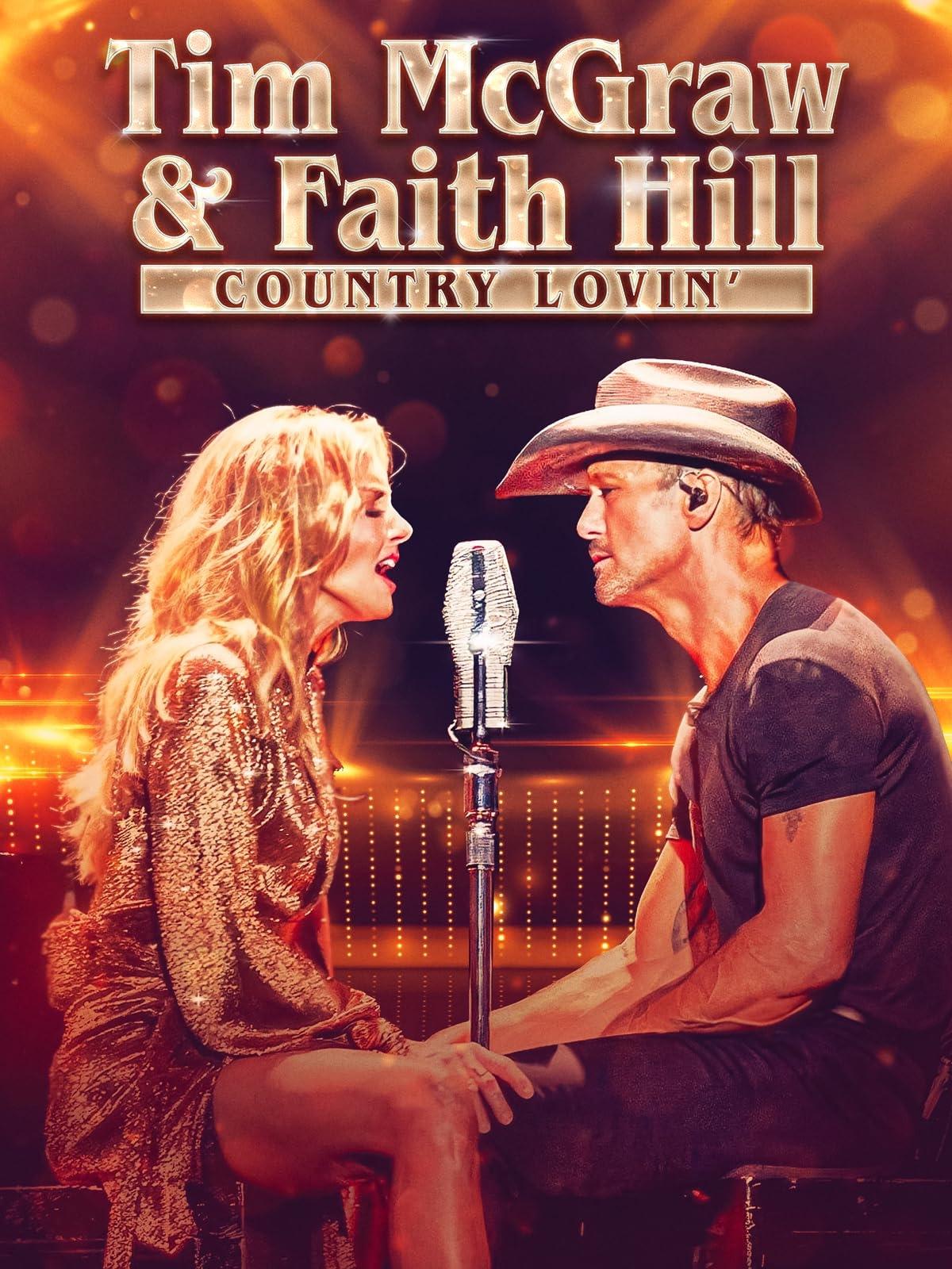 Poster de Tim McGraw and Faith Hill: Country Lovin'