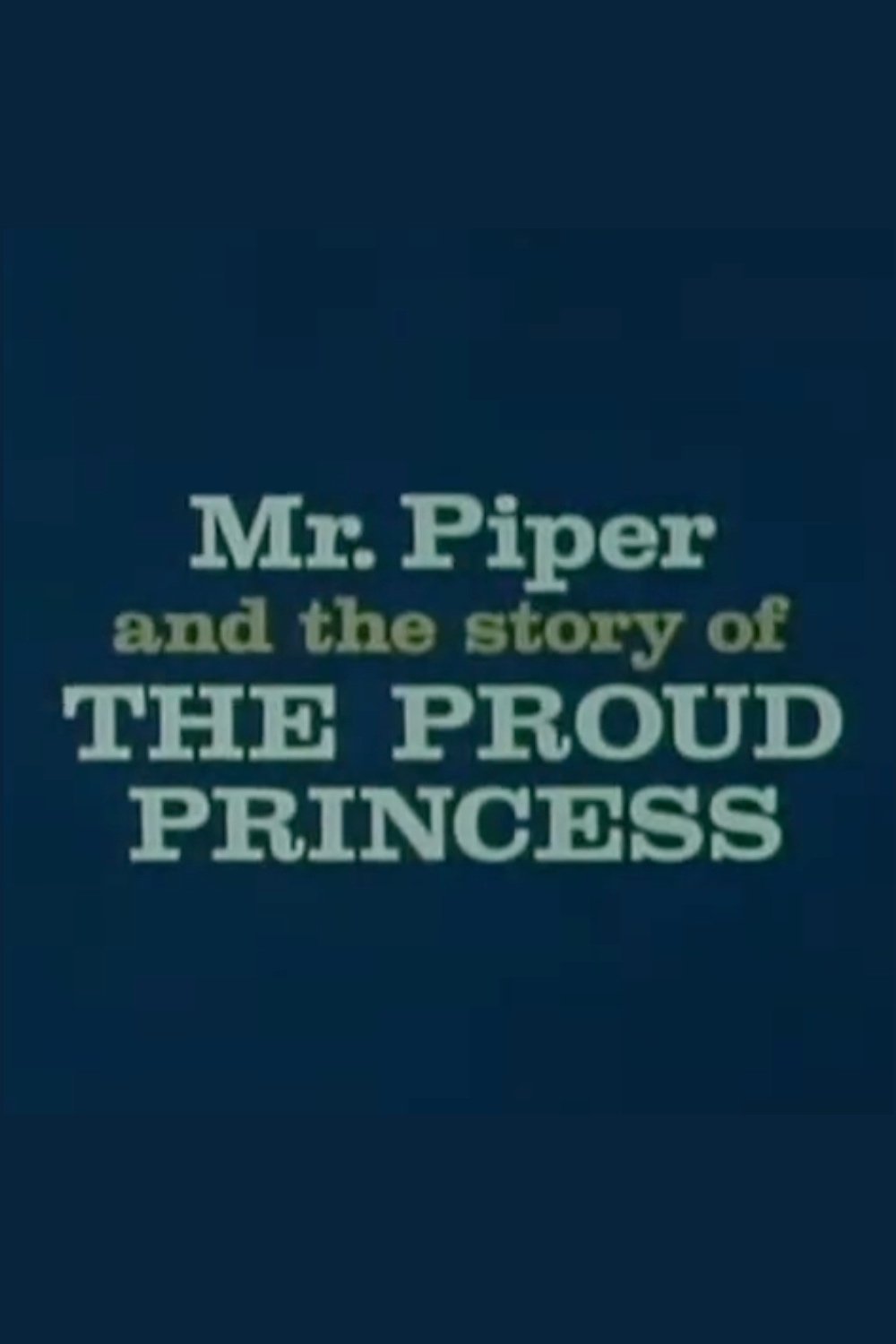 Poster de The Proud Princess
