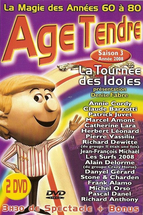 Affiche du film Age Tendre - La tournée des Idoles - Saison 3