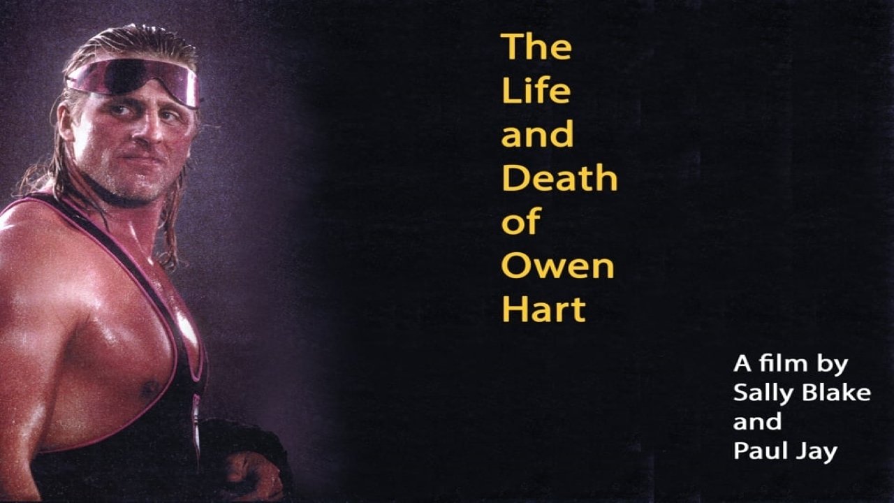 The Life and Death of Owen Hart 1999 Soap2Day