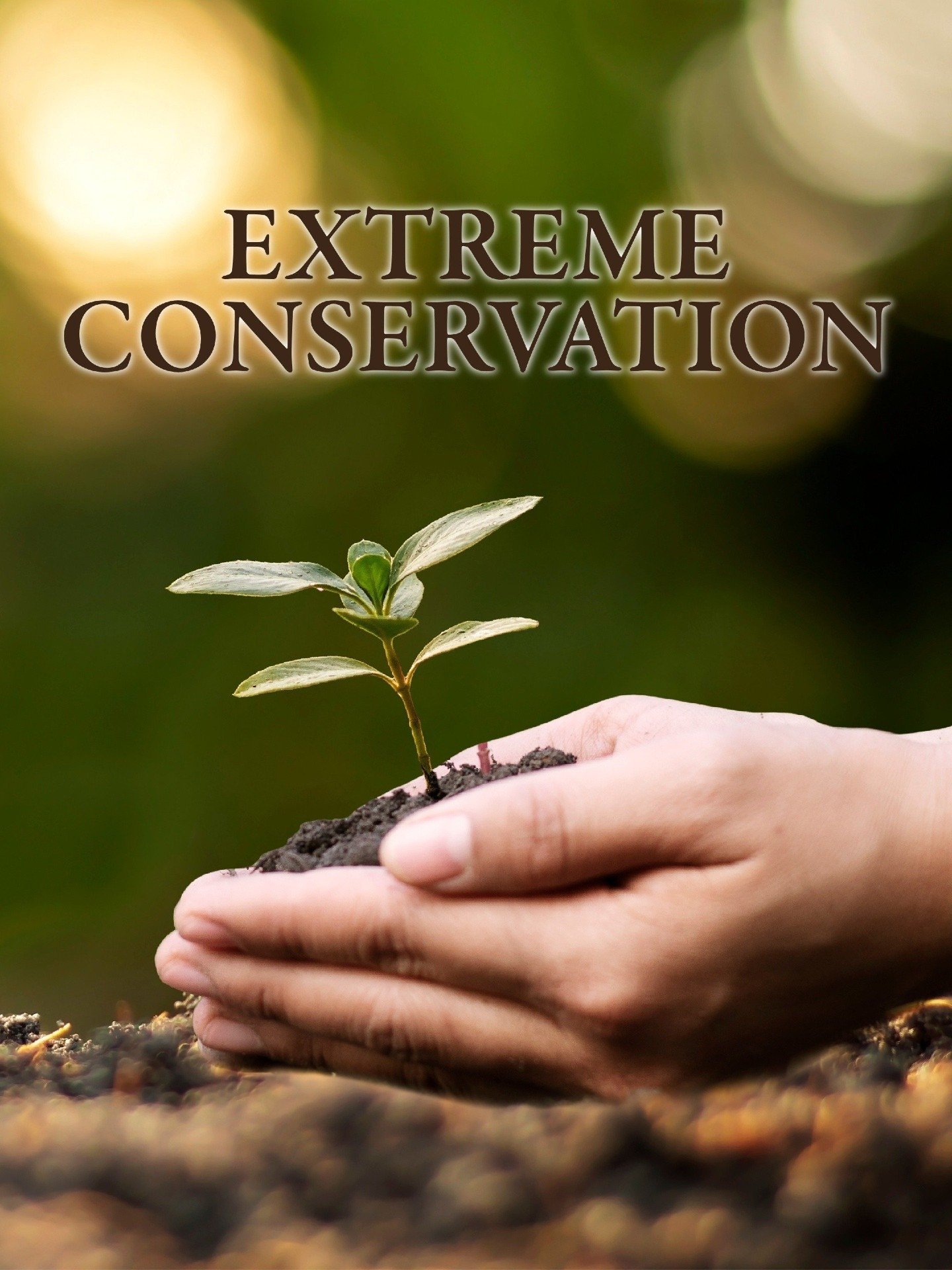 Poster de Extreme Conservation