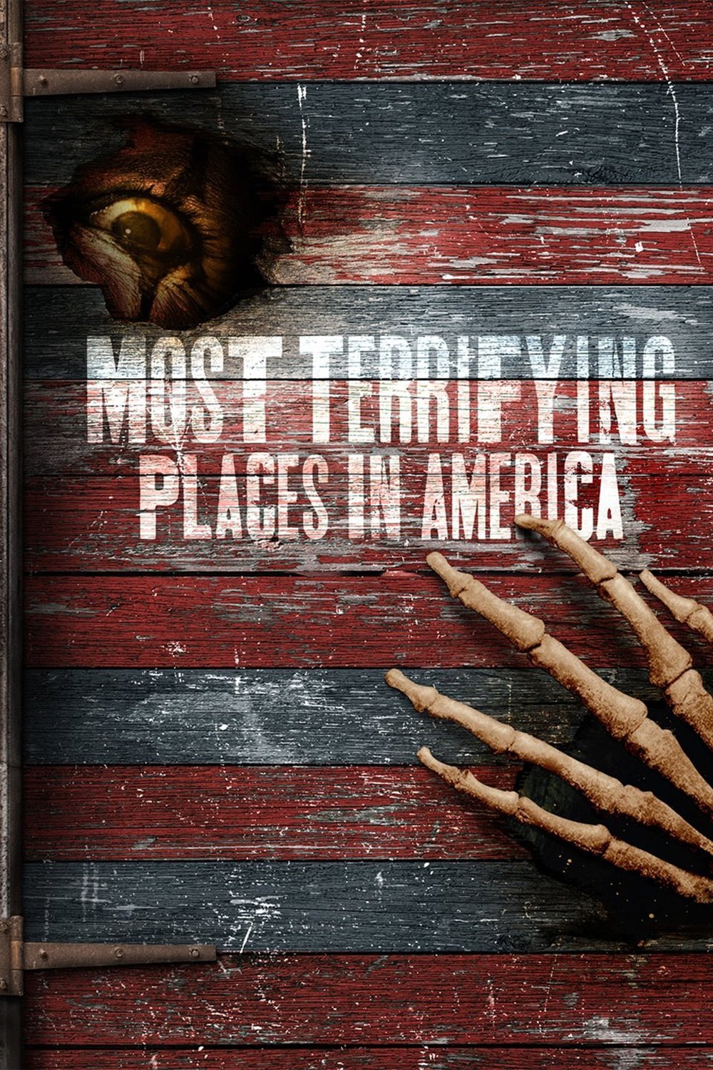 Poster de Most Terrifying Places in America