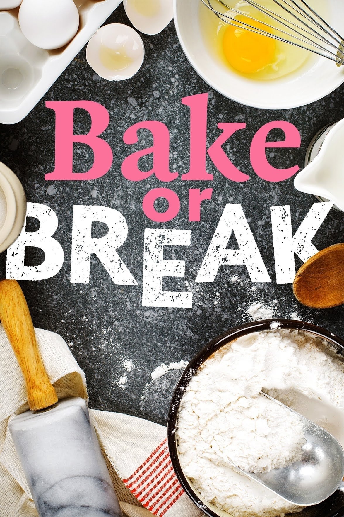 Poster de Bake or Break