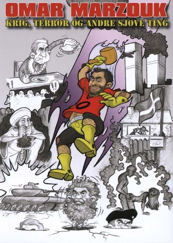 Poster de Omar Marzouk: Krig, terror og andre sjove ting