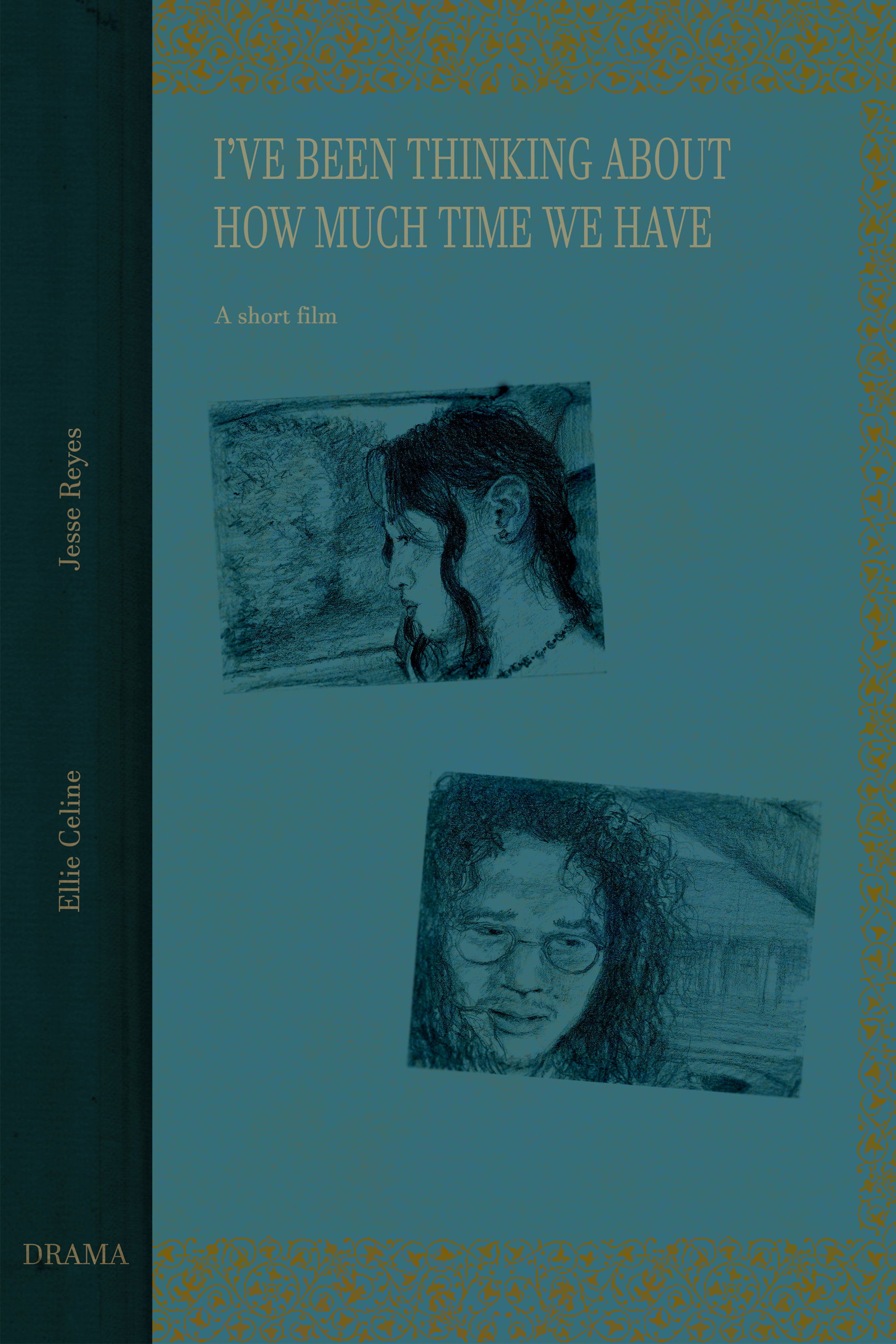 Poster de I've been thinking about how much time we have