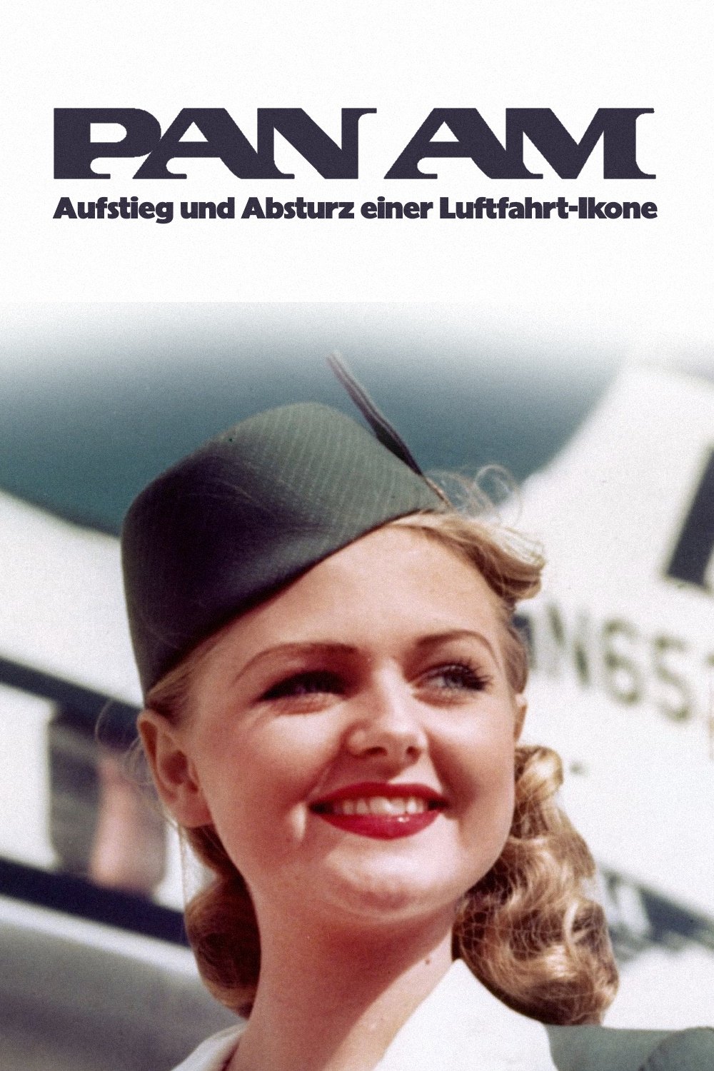 Poster de Pan Am - Aufstieg und Absturz einer Luftfahrt-Ikone