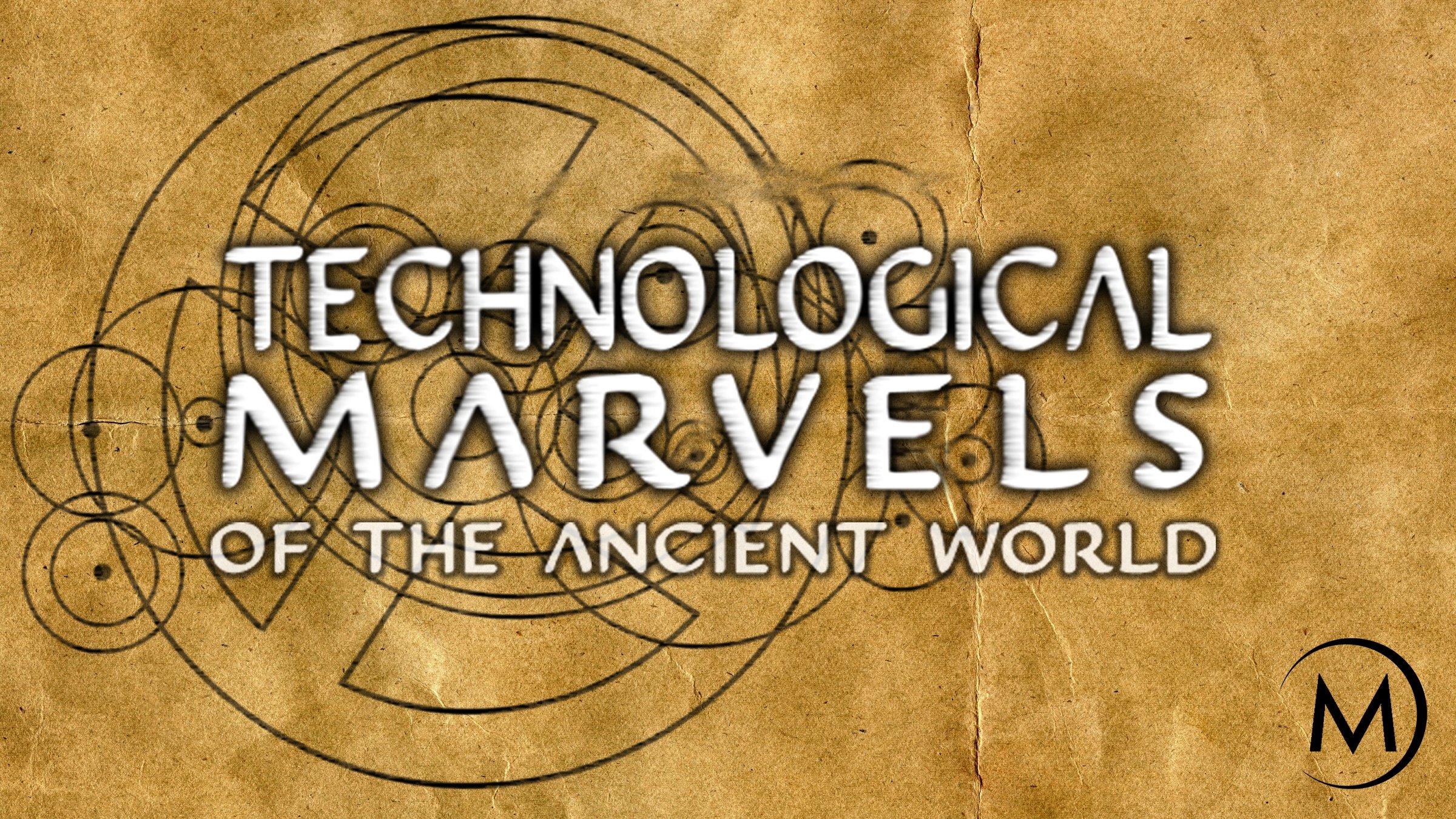 Technological Marvels of the Ancient World