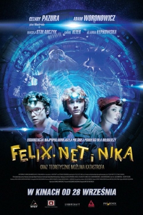 Poster de Felix, Net i Nika oraz teoretycznie możliwa katastrofa