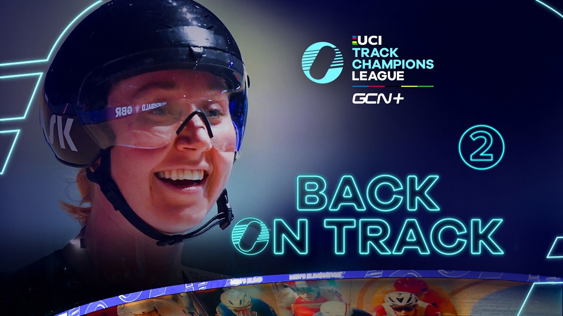 Back On Track - UCI Track Champions League EP2