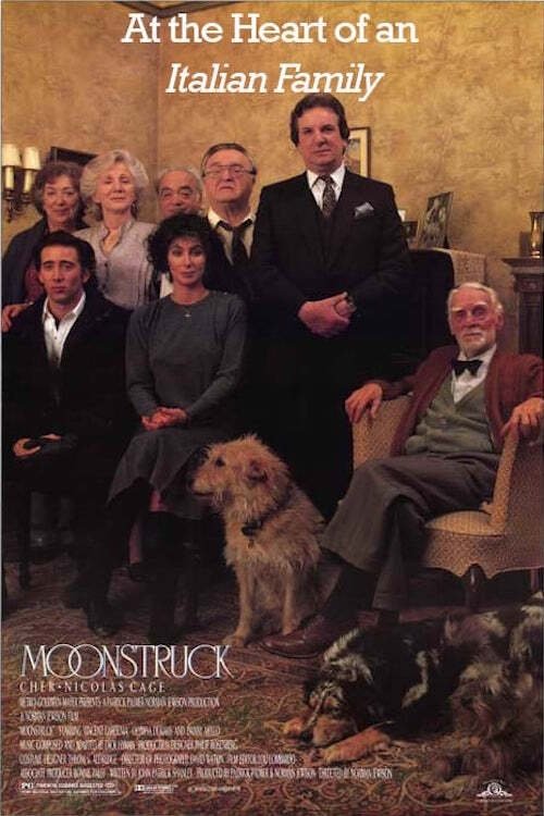 Poster de Moonstruck: At the Heart of an Italian Family