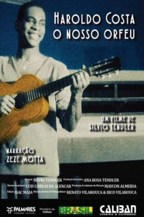 Poster de Haroldo Costa - O Nosso Orfeu