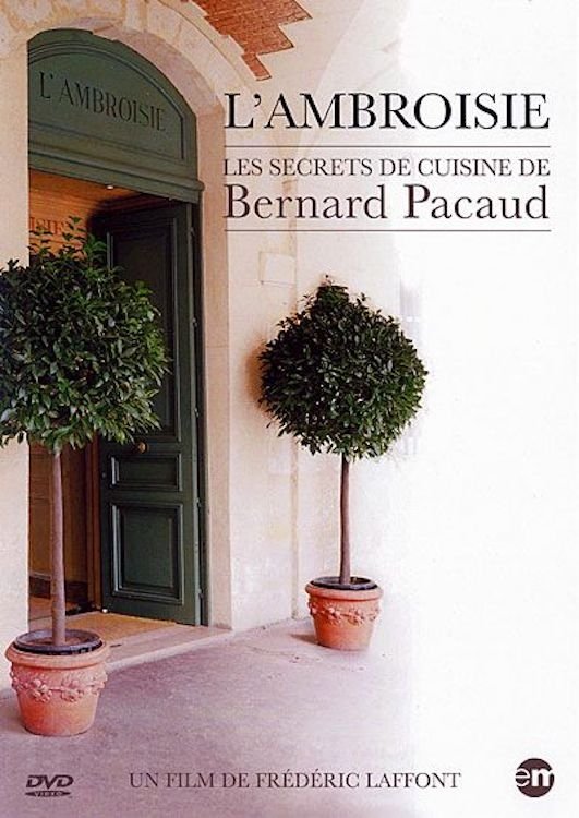 Poster de L'Ambroisie : les secrets de cuisine de Bernard Pacaud