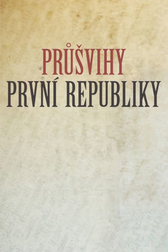 Poster de Průšvihy první republiky
