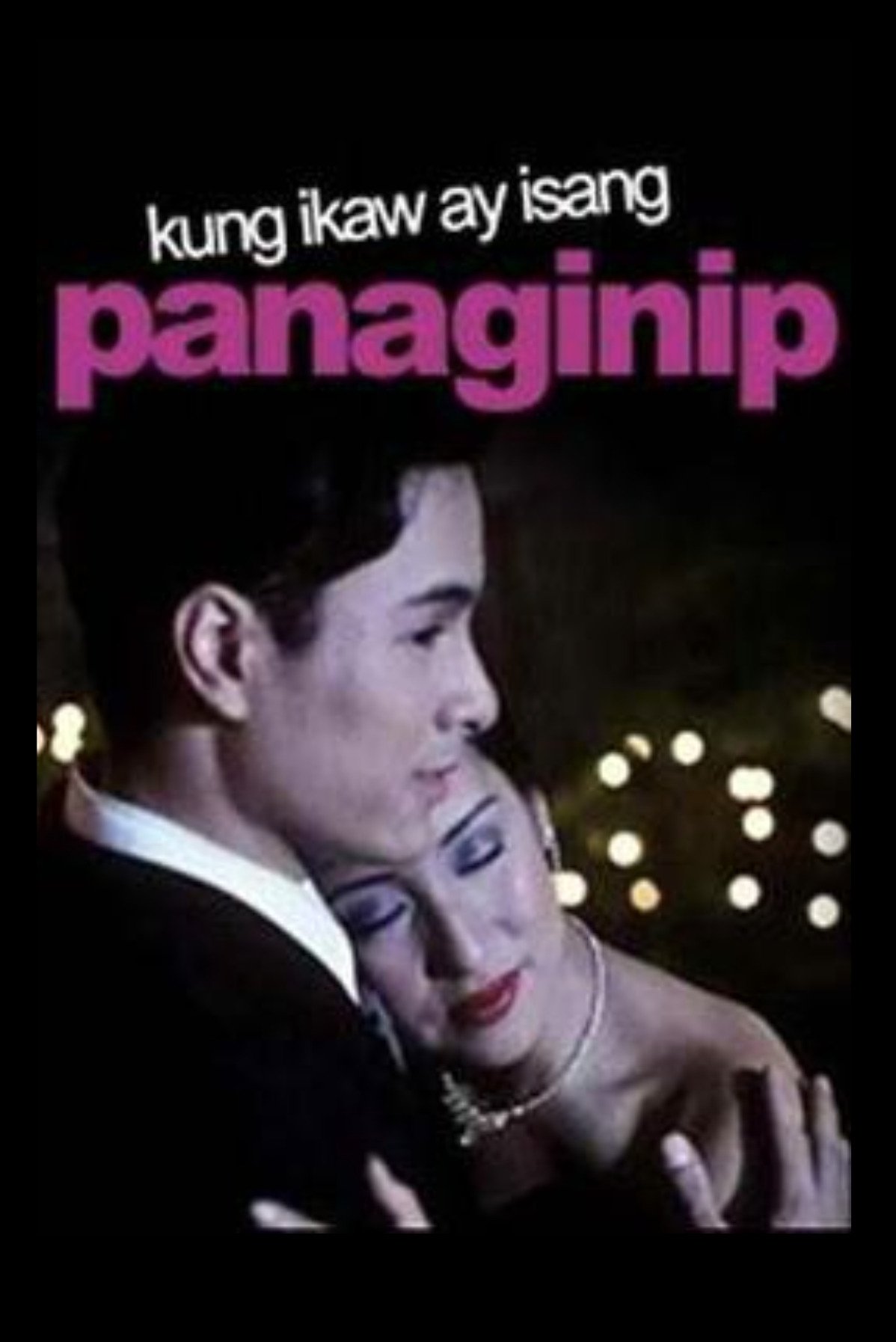 Poster de Kung Ikaw ay Isang Panaginip