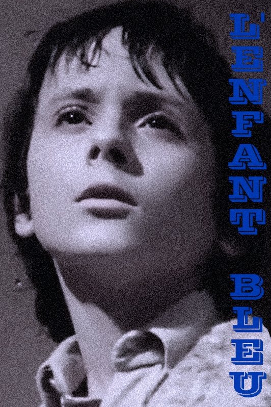 Poster de L'enfant bleu