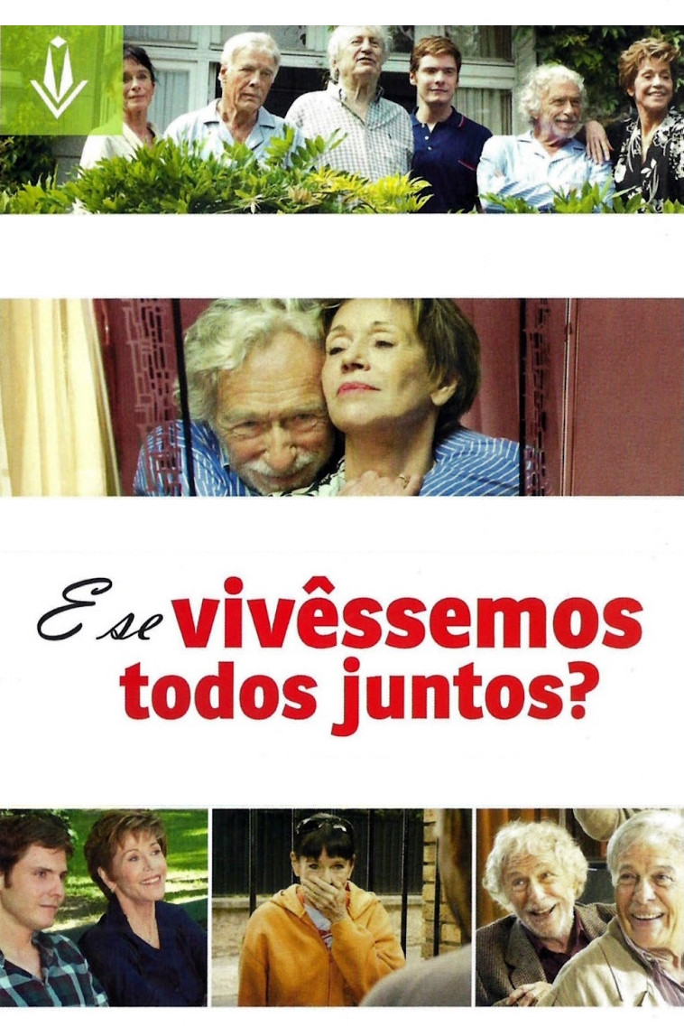 Poster de E Se Vivêssemos Todos Juntos?