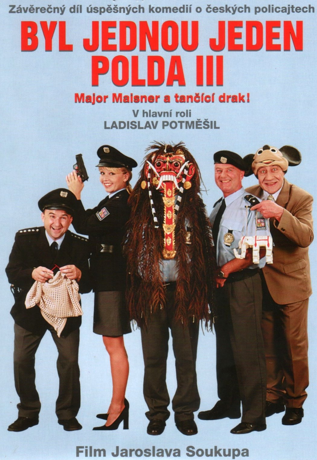 Poster de Byl jednou jeden polda III – major Maisner a tančící drak!