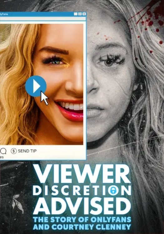 Poster de Viewer Discretion Advised: The Story of OnlyFans and Courtney Clenney