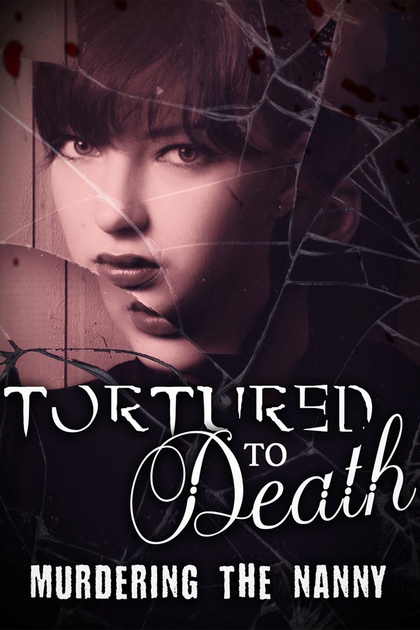 Poster de Tortured to Death Murdering the Nanny